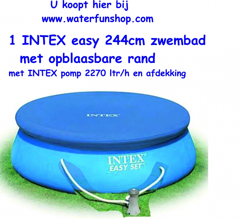 Spectaculair Sandy Okkernoot WaterFunShop - INTEX Zwembaden - INTEX 244 easy set met pomp _360